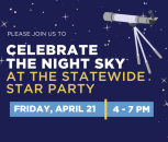 Celebrate the night sky at the Statewide Star party