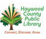 Haywood County Public Library Connect, Discover, Grow