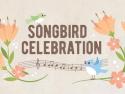 Songbird celebration image with birds and music notes